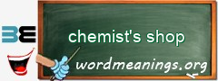 WordMeaning blackboard for chemist's shop